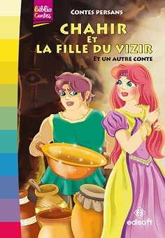 Biblio contes : Chahir et la fille du Vizir