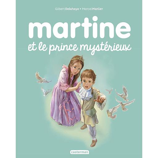 Martine Tome 60 - Martine et le prince mystérieux