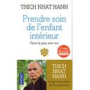 Prendre soin de l'enfant intérieur  - Faire la paix avec soi