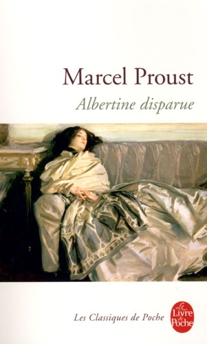 A la recherche du temps perdu Tome 6 : Albertine disparue