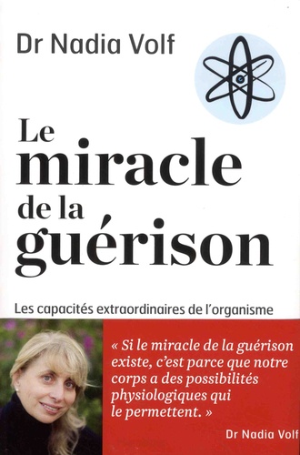 Le miracle de la guérison
