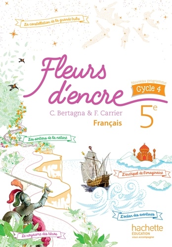 Français 5e - Fleurs d'encre