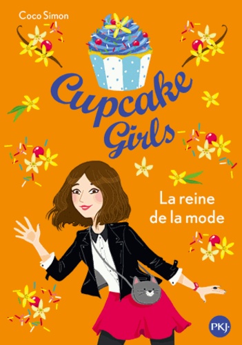 Cupcake Girls Tome 2 - La Reine de la mode