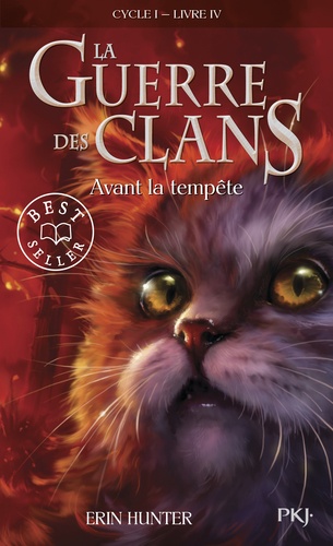 La Guerre des Clans (Cycle 1) Tome 4