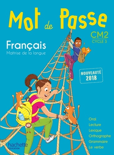 Mot   de Passe Français CM2  - Livre de l'élève 2018
