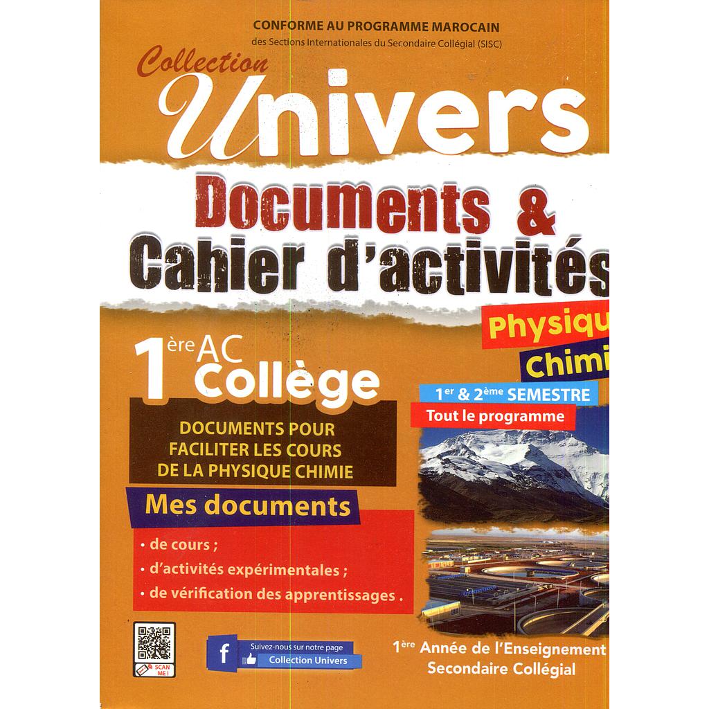 Univers Physique-chimie 1ère AC cahier d'activités et documents