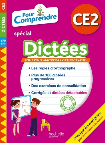Pour comprendre spécial Dictées CE2  - 8/9 ans
