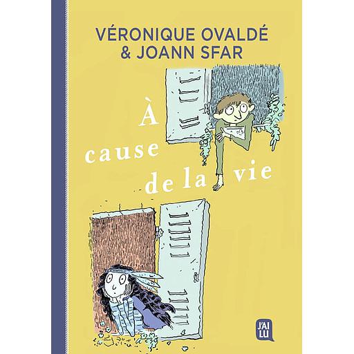 A cause de la vie