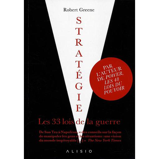 Stratégie - Les 33 lois de la guerre