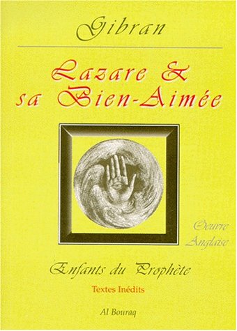 Lazare et sa bien aimee