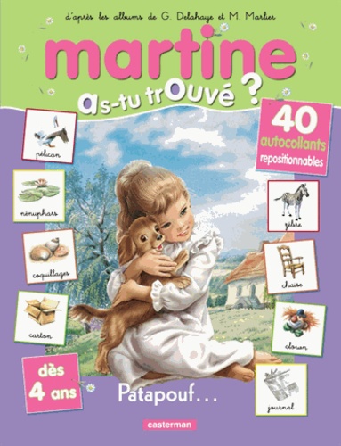 Martine et Patapouf  - Dès 4 ans
