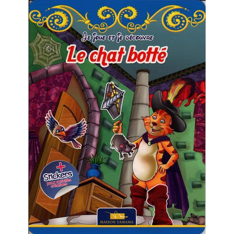 Je joue et je découvre + Stickers : Le chat botté