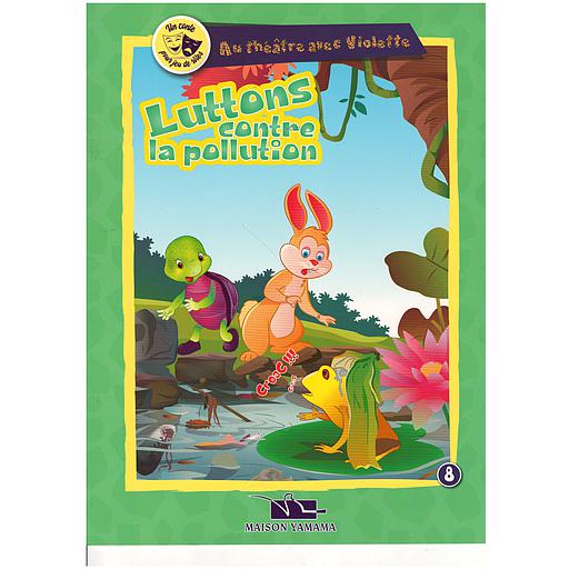 Au théatre avec Violette : Luttons contre la pollution