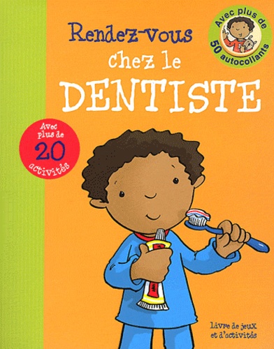 Rendez-vous chez le dentiste