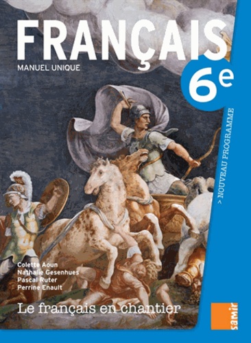 Le français en chantier 6e  - Le livre