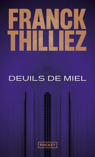 Deuils de miel