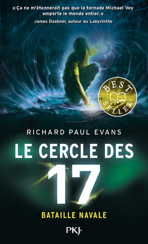 Le cercle des 17 Tome 3 - Bataille navale