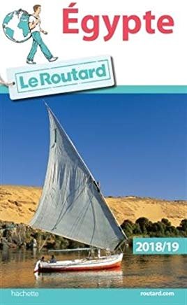 Guide du Routard Egypte 2018/19