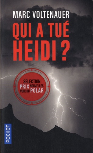 Qui a tué Heidi ?