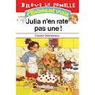 Julia n'en rate pas une !