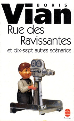 Rue des Ravissantes  - Et dix-sept autres scénarios