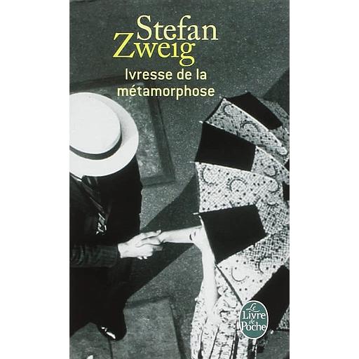 Ivresse de la métamorphose