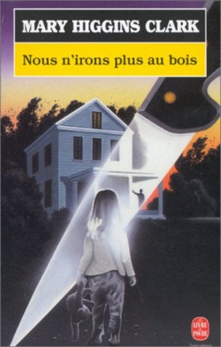 Nous n'irons plus au bois