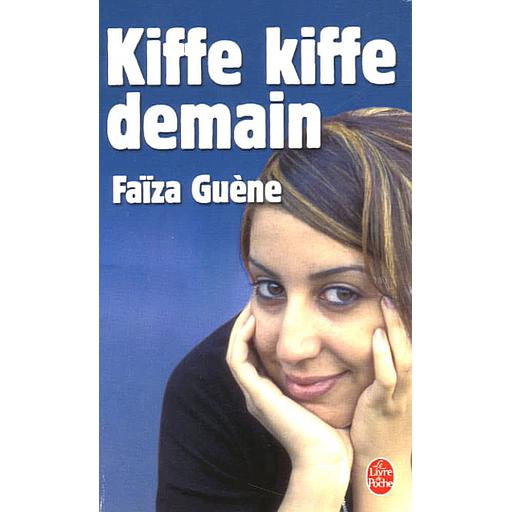 Kiffe kiffe demain