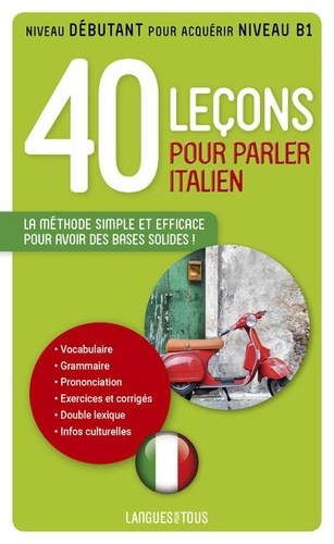 40 Leçons pour parler italien