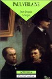 Poche couleur : Paul Verlaine, Le poète orageux 1844-1896