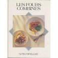 Les fours combinés