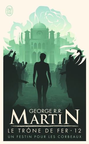 Le trône de fer (A game of Thrones) Tome 12