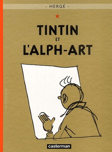 Les Aventures de Tintin Tome 24 - Tintin et l'alph-art
