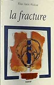 LA FRACTURE