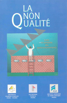 La non qualité
