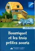 Bourriquet et les trois petites souris