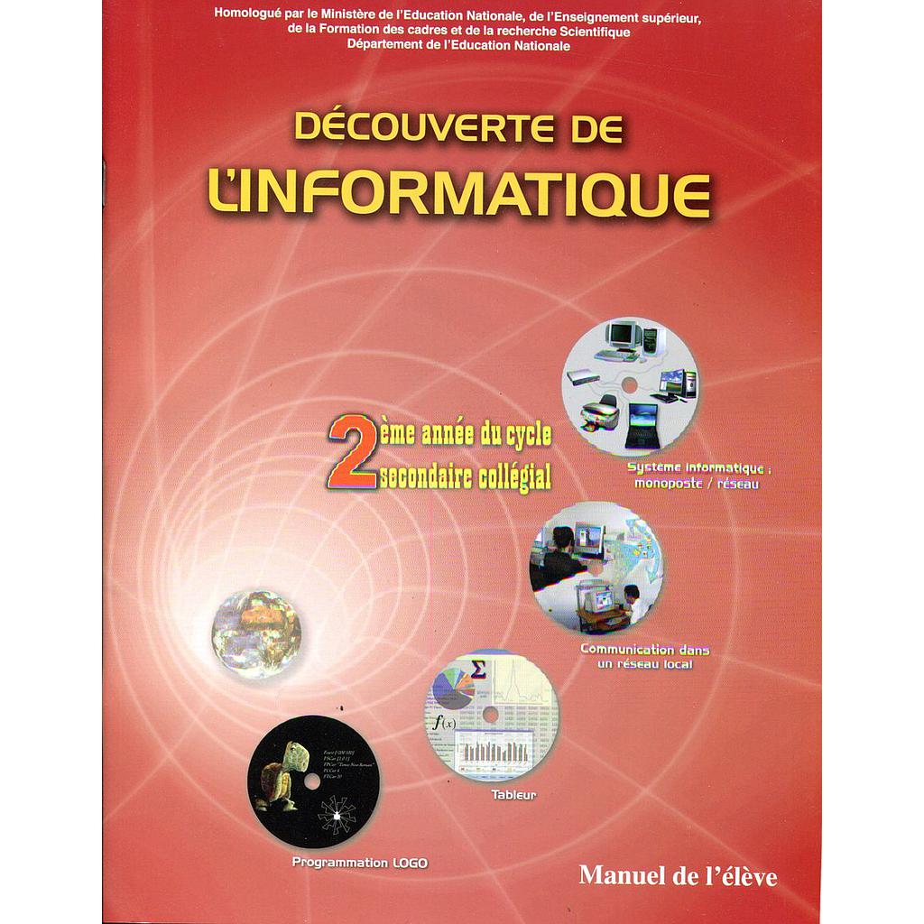 Découverte de l'informatique 2éme année collège élève