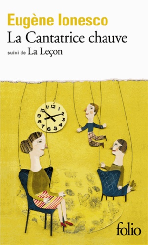 La Cantatrice chauve (suivi de) La Leçon