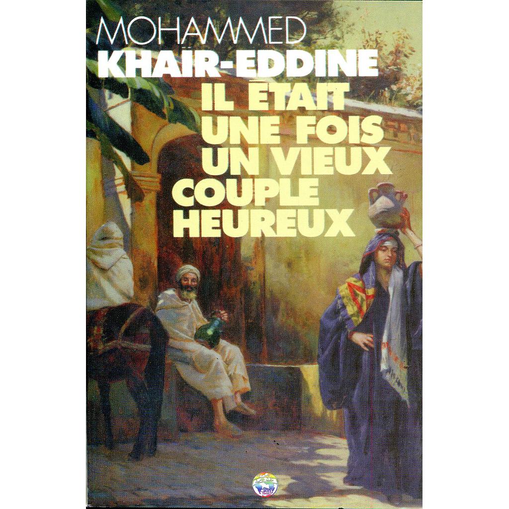 Il était une fois un vieux couple heureux