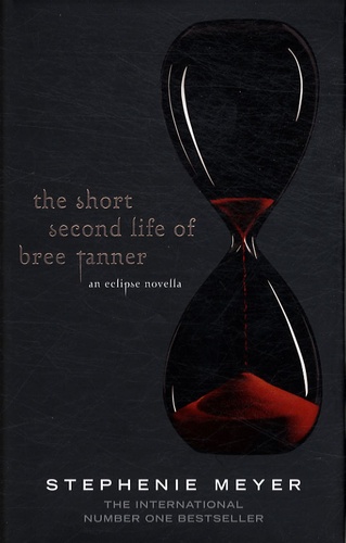 The Short Second Life of Bree Tanner  - An eclipse novella
