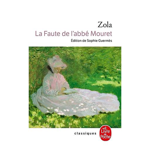 Les Rougon-Macquart Tome 5 - La Faute de l'abbé Mouret