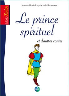 Biblio junior : Le prince spirituel