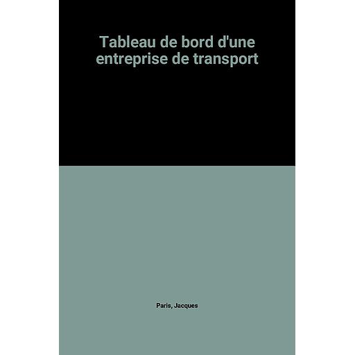 Tableau de bord d'une entreprise de transport
