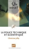 La police technique et scientifique