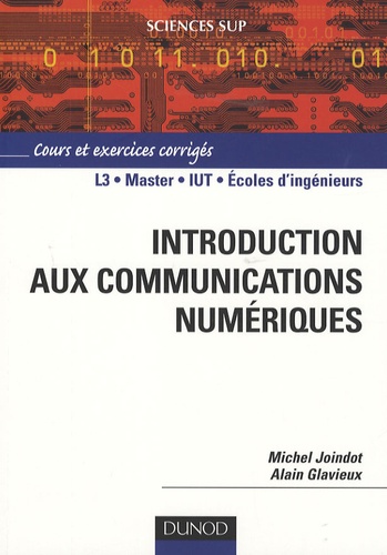 Introduction aux communications numériques  - Cours et exercices corrigés