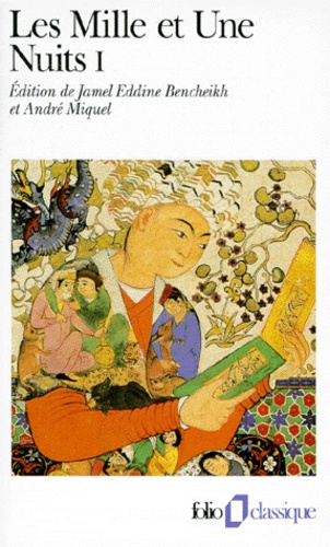 Les mille et une nuits  - Tome 1, Contes choisis
