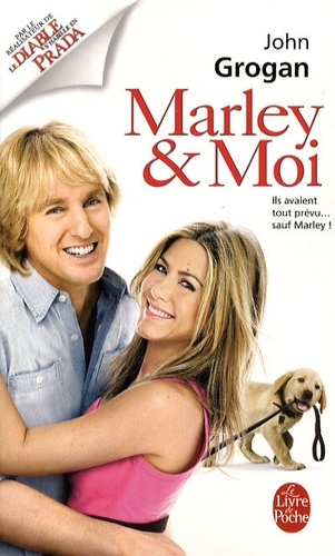 Marley et moi  - Mon histoire d'amour avec le pire chien du monde