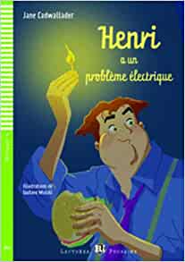Eli Poussins : Henri a UN Probleme Electrique + CD