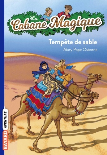 La cabane magique Tome 29: Tempête de sable