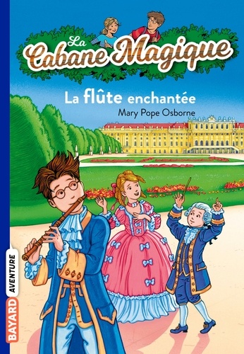 La Cabane Magique Tome 36 - La flûte enchantée